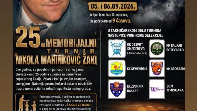 25. MEMORIJALNI TURNIR „NIKOLA MARINKOVIĆ ŽAKI“: ČETVRT VEKA SEĆANjA NA LEGENDARNOG SMEDEREVSKOG TRENERA